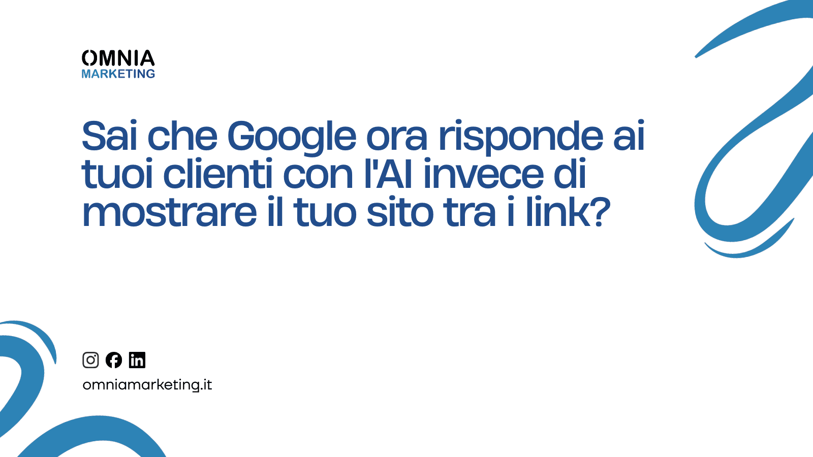 Sai che Google ora risponde ai tuoi clienti con l'AI invece di mostrare il tuo sito tra i link?